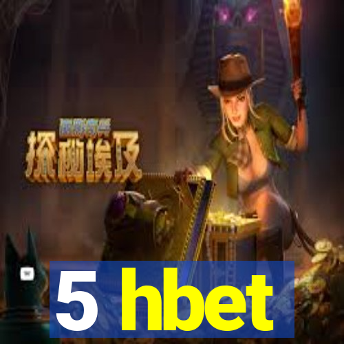 5 hbet